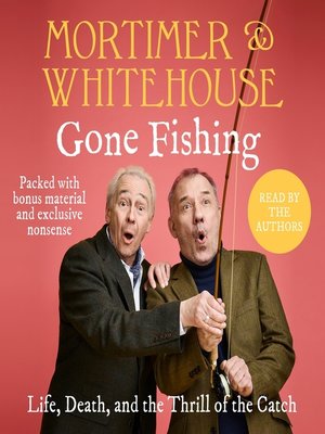 Mortimer & Whitehouse - Audiobook